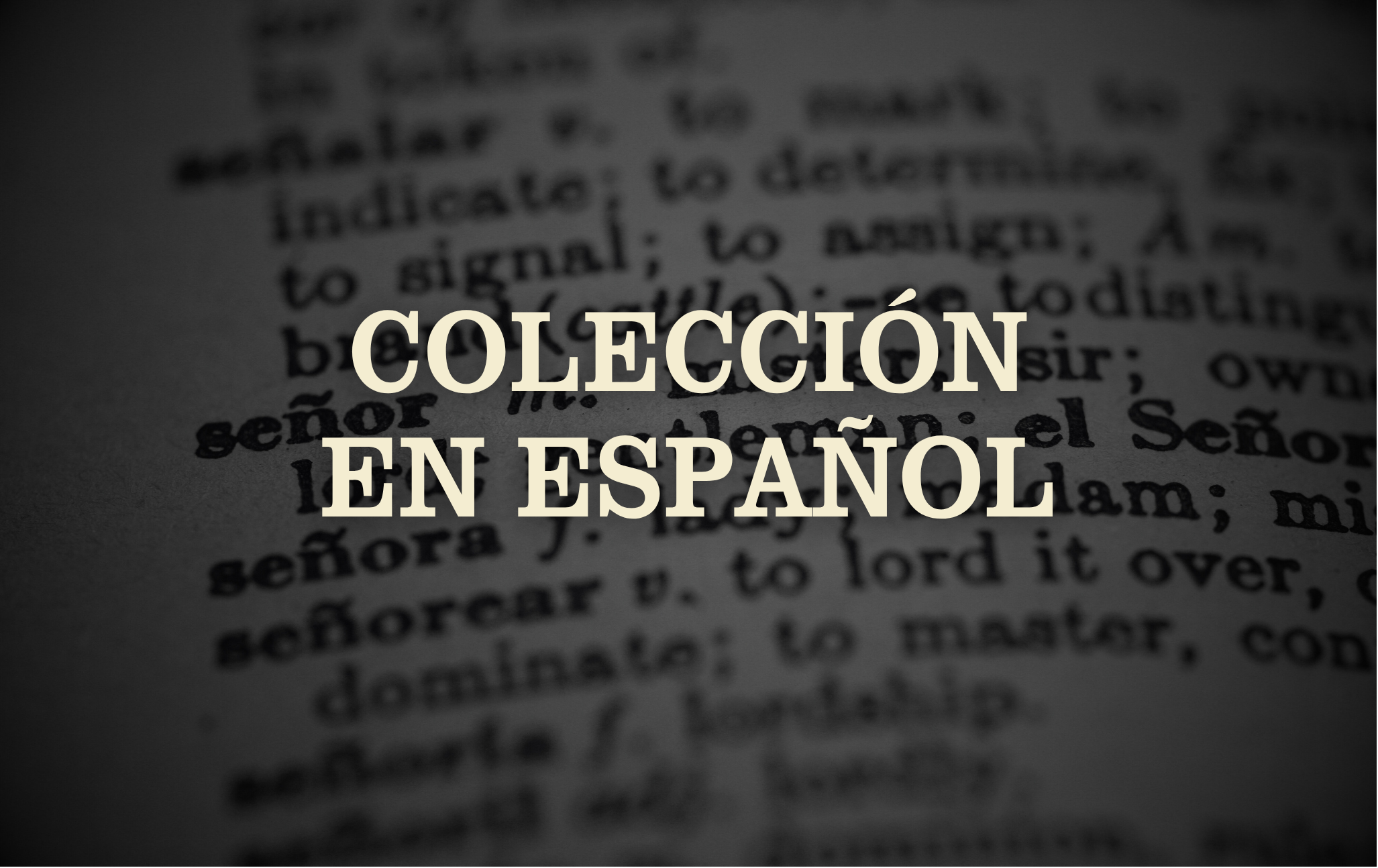 COLECCIÓN "EN ESPAÑOL"