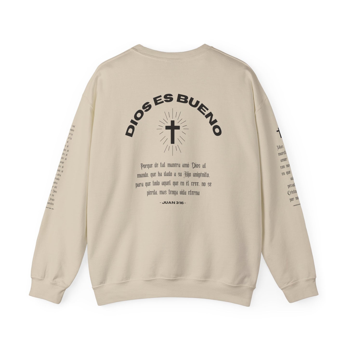 DIOS ES BUENO Crewneck Sweatshirt