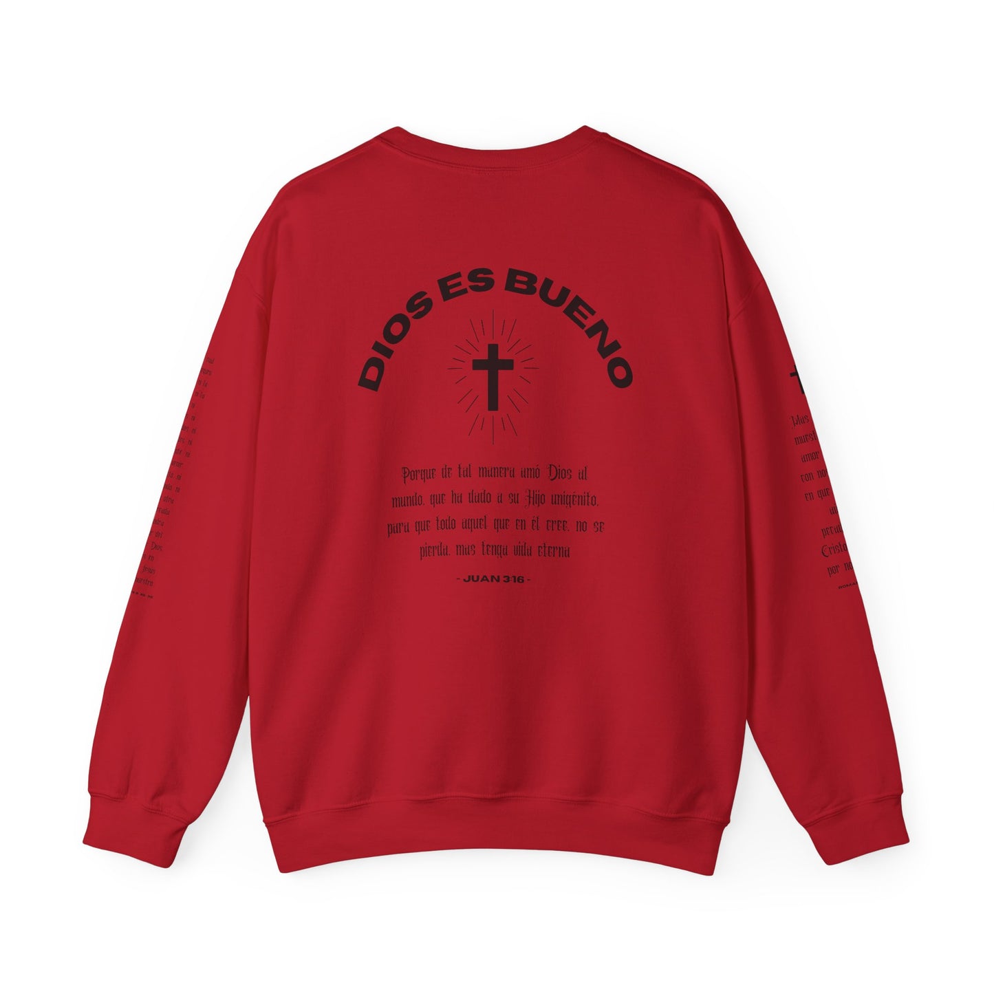 DIOS ES BUENO Crewneck Sweatshirt