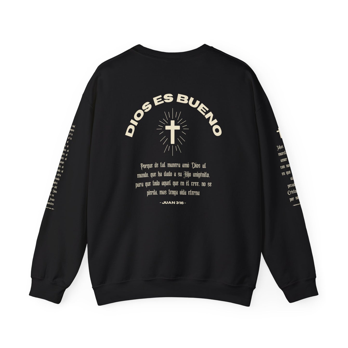 DIOS ES BUENO Crewneck Sweatshirt