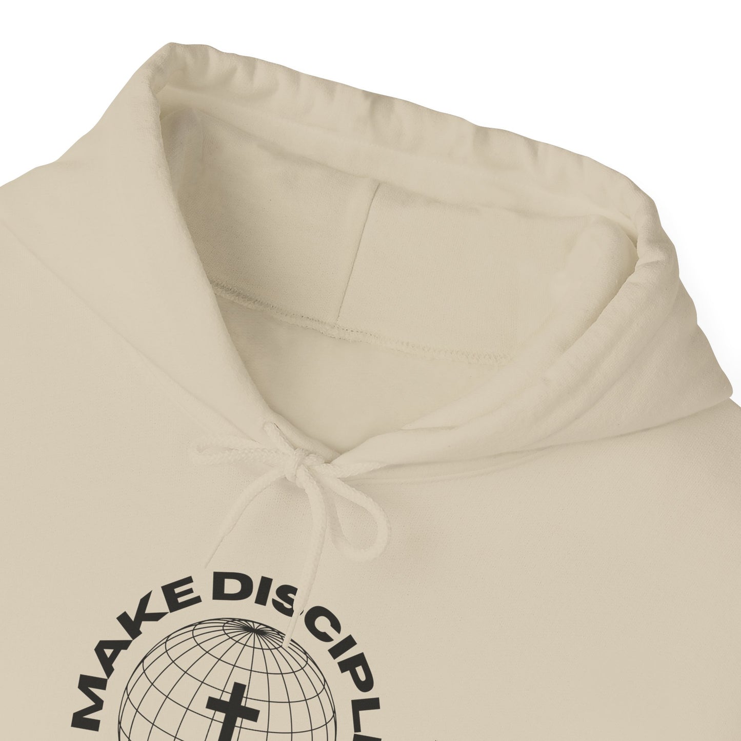 MAKE DISCIPLES Hoodie