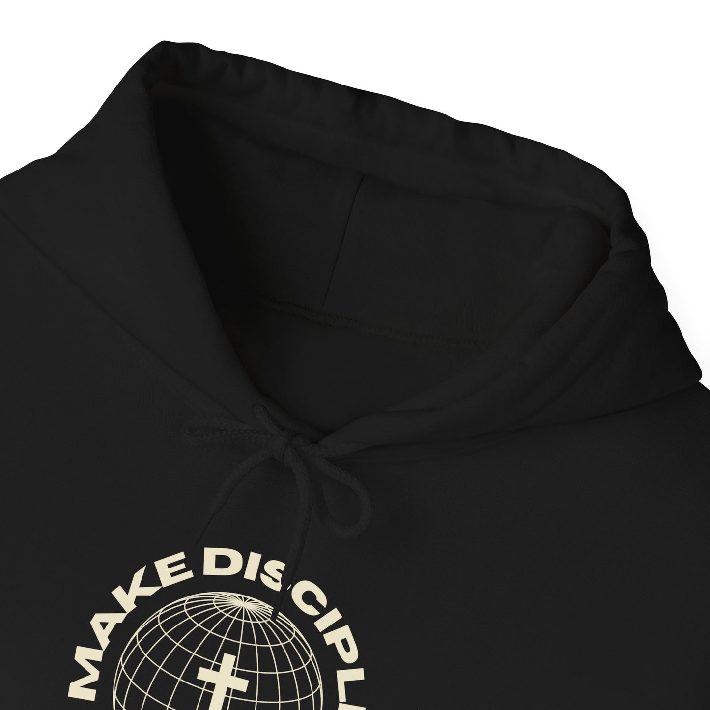 MAKE DISCIPLES Hoodie