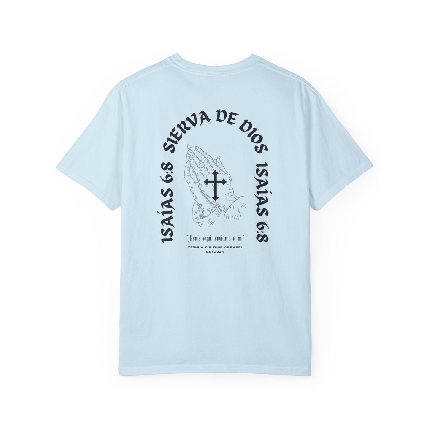 SIERVA DE DIOS Tee