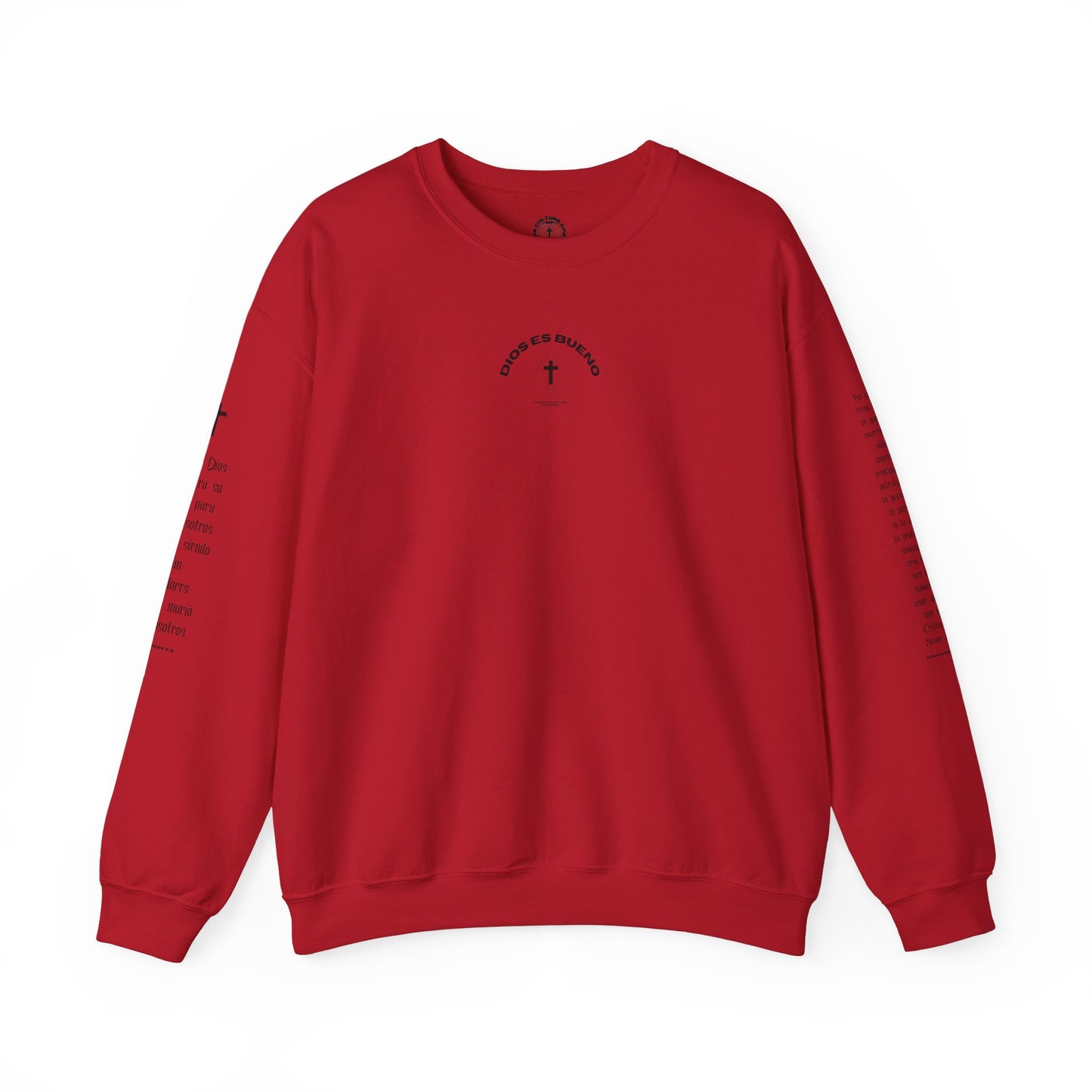 DIOS ES BUENO Crewneck Sweatshirt