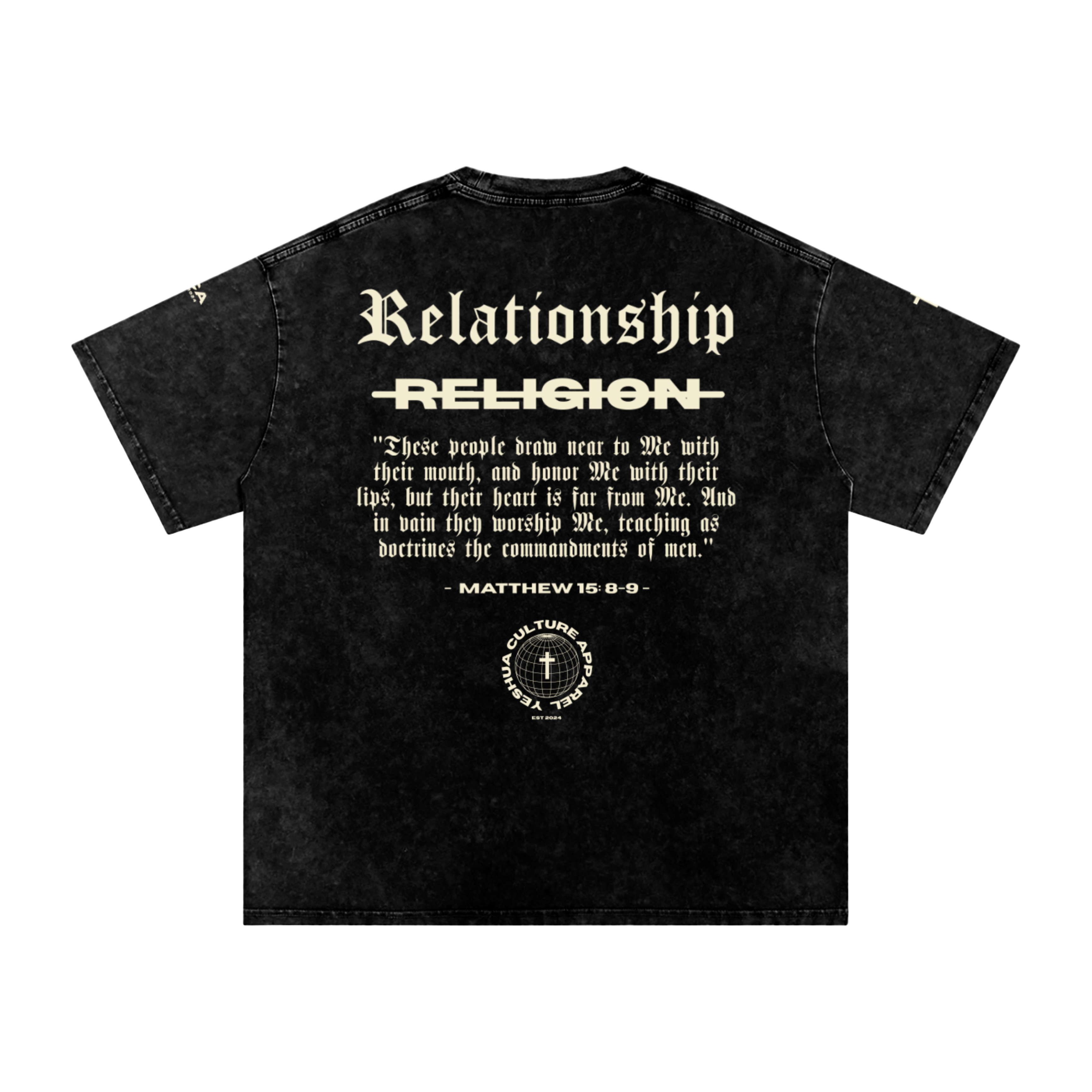Back of ABOVE RELIGION tee featuring "Relationship over Religion" and Matthew 15:8-9