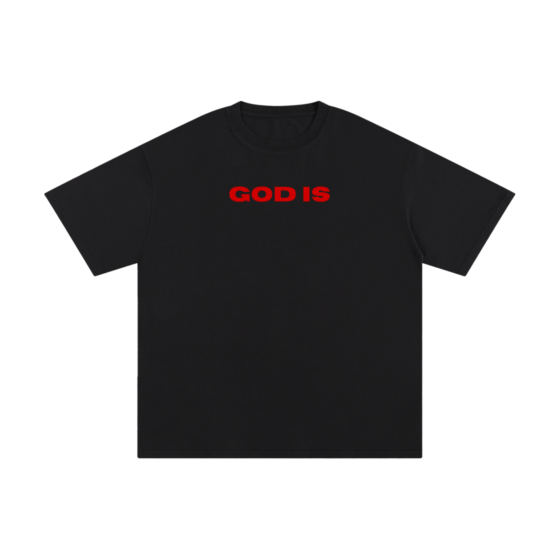 GOD IS oversized tee front design — red text on jet black — Yeshua Culture Apparel.