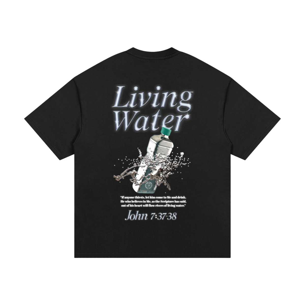Back of LIVING WATER tee featuring John 7:37-38 graphic design